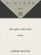 [The Light in the Forest 01] • The Light in the Forest